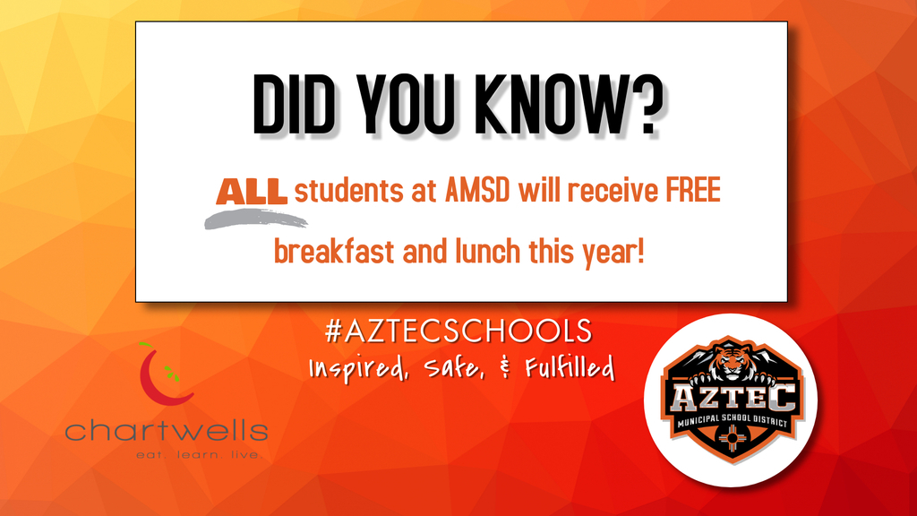 Image stating, "Did you know all students in the AMSD will receive free breakfast and lunch this year!"