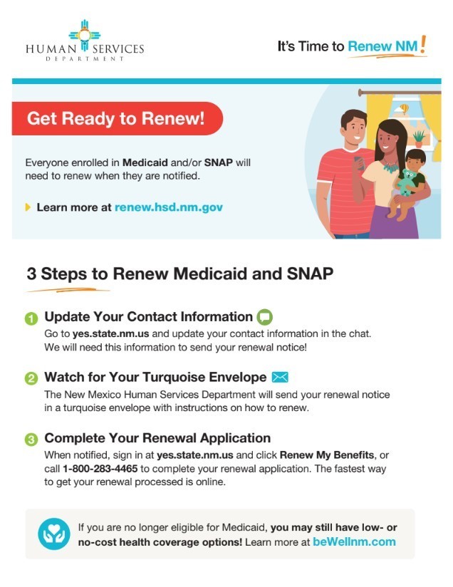 A picture of a cartoon family looking at a phone smiling. Insturctions are provided update renewal . Steps say to go to yes.state.nm.us and update information, upon receiving a blue envelope you will then complete your renewal application by going to yes.state.nm.us and clicking renew my benefits or by calling 1-800-283-4465. 